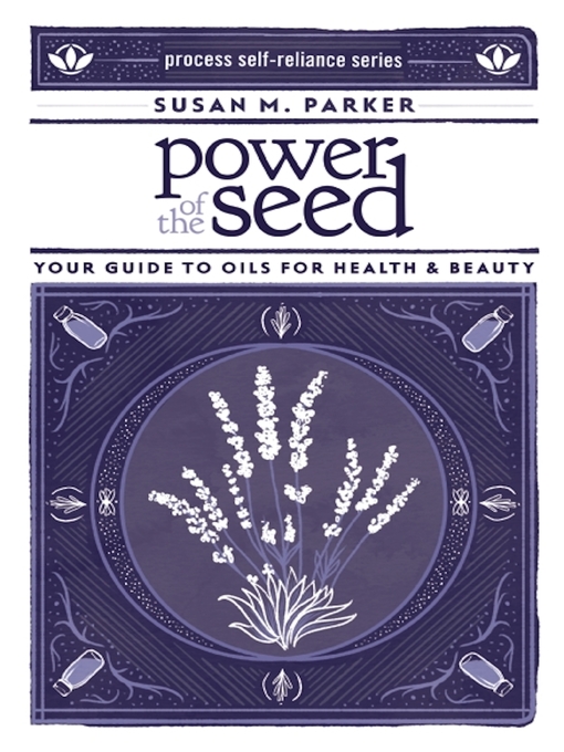 Title details for Power of the Seed by Susan M. Parker - Available